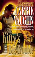 Kitty's Big Trouble 0765365650 Book Cover