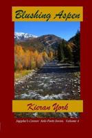 Blushing Aspen 1497352762 Book Cover