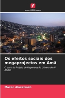 Os efeitos sociais dos megaprojectos em Amã (Portuguese Edition) 6203592161 Book Cover