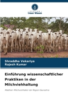 Einführung wissenschaftlicher Praktiken in der Milchviehhaltung (German Edition) 6209985440 Book Cover