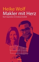 Makler mit Herz (German Edition) 3903468800 Book Cover