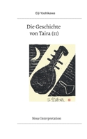 Die Geschichte von Taira (11): Neue Interpretation 375782878X Book Cover