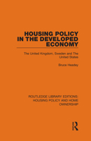 Housing Policy in the Developed Economy: United Kingdom, United States, and Sweden 0367681064 Book Cover