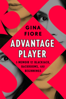 Advantage Player: A Story of Blackjack, Backrooms, and Beginnings 1638933626 Book Cover