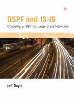 OSPF and IS-IS: Choosing an IGP for Large-Scale Networks 0321168798 Book Cover