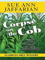 Corpse on the Cob 0738713511 Book Cover