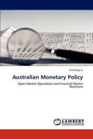Australian Monetary Policy: Open Market Operations and Financial Market Reactions 3845472855 Book Cover