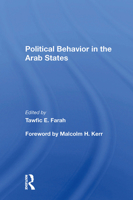 Political Behavior in the Arab States 0367283379 Book Cover