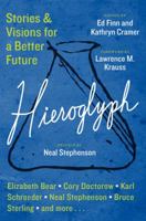Hieroglyph: Stories & Visions for a Better Future 0062204696 Book Cover