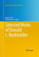 Selected Works of Donald L. Burkholder 1441972447 Book Cover