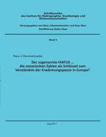 Der sogenannte HIATUS ...: die ozeanischen Zyklen als Schlüssel zum Verständnis der Erwärmungspause in Europa? 3743196123 Book Cover