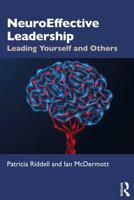 NeuroEffective Leadership: Leading Yourself and Others 1032865121 Book Cover