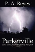 Parkerville 1425939260 Book Cover