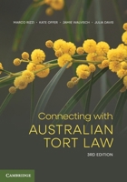 Connecting with Australian Tort Law 1009593269 Book Cover