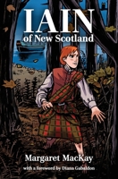 Iain of New Scotland 1988747791 Book Cover