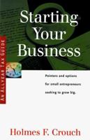 Starting Your Business: Tax Guide 203 (Series 200: Investors and Business) 0944817106 Book Cover