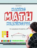 Making Math Meaningful, Third Edition: Print Book 017658255X Book Cover