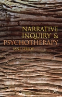 Narrative Inquiry and Psychotherapy 0230573401 Book Cover