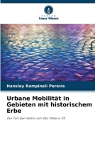Urbane Mobilität in Gebieten mit historischem Erbe (German Edition) 6207185846 Book Cover
