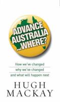 Advance Australia...Where? 073362362X Book Cover