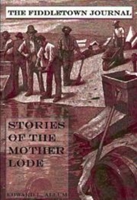 The Fiddletown Journal: Stories of the Mother Lode 1885003722 Book Cover