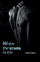 When the stars align B09MYXZ7WH Book Cover