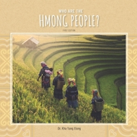 Who are the Hmong People? 1734245018 Book Cover