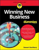 Winning New Business for Dummies 1119274168 Book Cover