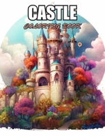 Castle Coloring Book for Adult: High Quality and Unique Colouring Pages B0CWCVRK34 Book Cover