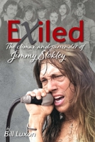 Exiled: The Climax and Surrender of Jimmy Stokley 1956027440 Book Cover