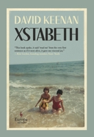 Xstabeth: A Guardian Book of the Day 160945734X Book Cover