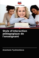 Style d'interaction pédagogique de l'enseignant 6203529222 Book Cover