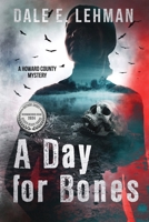 A Day for Bones 195890600X Book Cover