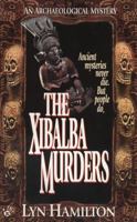 The Xibalba Murders 0425157229 Book Cover