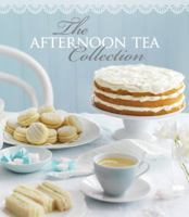 The Afternoon Tea Collection 1454910194 Book Cover