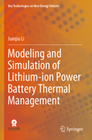 Modeling and Simulation of Lithium-ion Power Battery Thermal Management 9811908435 Book Cover