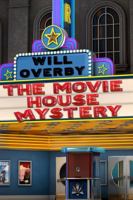 The Movie House Mystery 0615674186 Book Cover