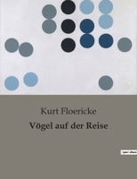 V�gel auf der Reise B0BT75HZRV Book Cover