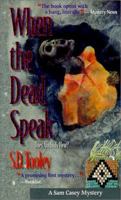 When the Dead Speak 0966602137 Book Cover