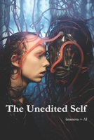 The Unedited Self B0GVSH55JK Book Cover