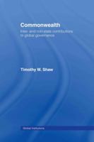 Commonwealth: Inter- and Non-State Contributions to Global Governance 0415351219 Book Cover
