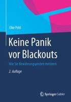 Keine Panik VOR Blackouts: Wie Sie Bewahrungsproben Meistern 365806515X Book Cover