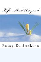 Life... and Beyond 148120002X Book Cover