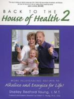 Back to the House of Health 2 1580543774 Book Cover