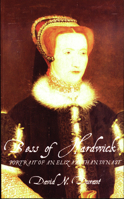 Bess of Hardwick: Portrait of an Elizabethan Dynast 0720610788 Book Cover