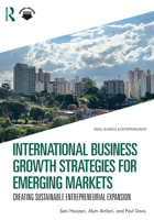 International Business Growth Strategies for Emerging Markets: Creating Sustainable Entrepreneurial Expansion 1041065434 Book Cover