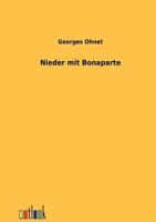 Nieder mit Bonaparte (German Edition) 1246853833 Book Cover