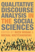 Qualitative Discourse Analysis in the Social Sciences 0230019870 Book Cover