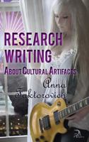 Research Writing about Cultural Artifacts 1681144360 Book Cover