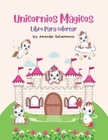 Unicornios mágicos: Libro gran formato de 50 páginas para colorear- Niñas a partir de 4 años (Spanish Edition) B08JDTQXQQ Book Cover